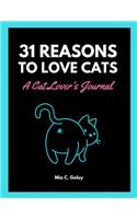 31 Reasons to Love Cats