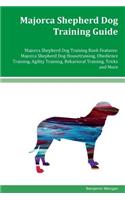 Majorca Shepherd Dog Training Guide Majorca Shepherd Dog Training Book Features