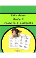 Math Games Grade 2 Studying & Workbooks Volume 1