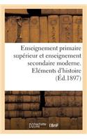 Enseignement Primaire Supérieur Et Enseignement Secondaire Moderne. Eléments d'Histoire Naturelle