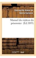 Manuel Du Visiteur Du Prisonnier