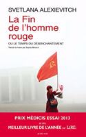 La fin de l'homme rouge (Prix Medicis de l'essai 2013)