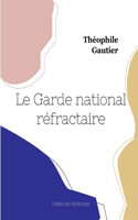 Garde national réfractaire