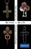 My Cross - My Life