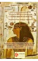 Les contes égyptiens anciens et les contes de l'Afrique subsaharienne: Esquisse d'une analyse comparée