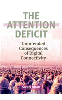 The Attention Deficit