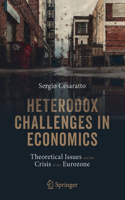 Heterodox Challenges in Economics