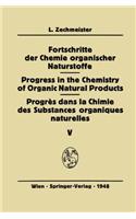 Fortschritte der Chemie Organischer Naturstoffe/Progress in the Chemistry of Organic Natural Products/Progres Dans la Chimie des Substances Organiques Naturelles