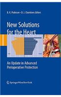 New Solutions for the Heart