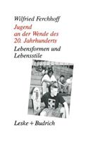 Jugend an Der Wende Des 20. Jahrhunderts