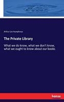 The Private Library