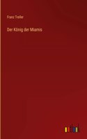 König der Miamis