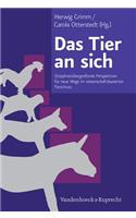 Das Tier an Sich