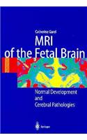 MRI of the Fetal Brain