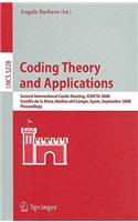 Coding Theory and Applications: 2nd International Castle Meeting, ISMCTA 2008, Castillo de la Mota, Medina del Campo, Spain, September 15-19, 2008, Proceedings(Theoretical Computer Science and General Issues)