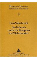 Das Kalevala und seine Rezeption im 19. Jahrhundert