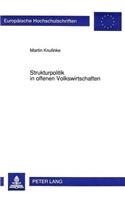 Strukturpolitik in Offenen Volkswirtschaften