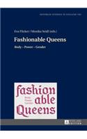Fashionable Queens
