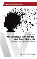 Musiktherapie im Kinder- und Jugendbereich