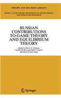 Russian Contributions to Game Theory and Equilibrium Theory