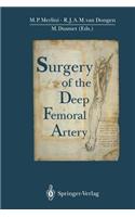 Surgery of the Deep Femoral Artery