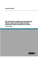 Die rhetorischen Aspekte bei Sten Nadolnys Roman "Selim oder Die Gabe der Rede" anhand der Figuren Alexander und Selim: (German)