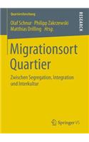 Migrationsort Quartier