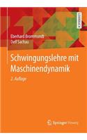 Schwingungslehre Mit Maschinendynamik
