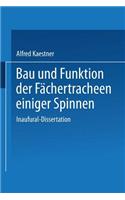 Bau Und Funktion Der Fächertracheen Einiger Spinnen