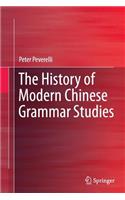 History of Modern Chinese Grammar Studies