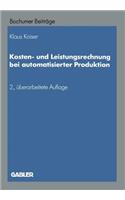 Kosten- Und Leistungsrechnung Bei Automatisierter Produktion