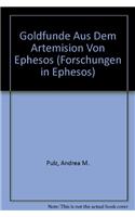 Goldfunde Aus Dem Artemision Von Ephesos