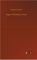 Pagan & Christian Creeds