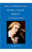 Friedrich Schillers Gedichte. Ausgewählte Werke II