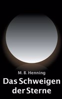 Das Schweigen der Sterne