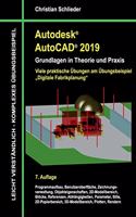 Autodesk AutoCAD 2019 - Grundlagen in Theorie und Praxis