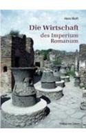 Die Wirtschaft Des Imperium Romanum