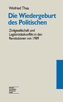 Die Wiedergeburt Des Politischen