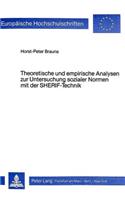 Theoretische und empirische Analysen zur Untersuchung sozialer Normen mit der Sherif-Technik