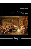 Case for the Enlightenment, Ten Essays