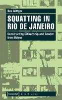 Squatting in Rio de Janeiro
