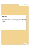 Distribution von Konsumgütern in der VR China