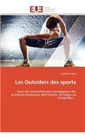 Les Outsiders Des Sports