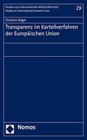 Transparenz Im Kartellverfahren Der Europaischen Union