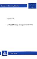 Unified Memory Management System: (v. 15 European University Studies)