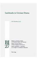 Landmarks in German Drama