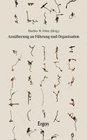 Annaherung an Fuhrung Und Organisation