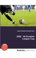2008 09 Scottish League Cup: (English)