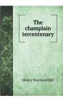 The champlain tercentenary: (English)