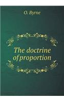 The Doctrine of Proportion